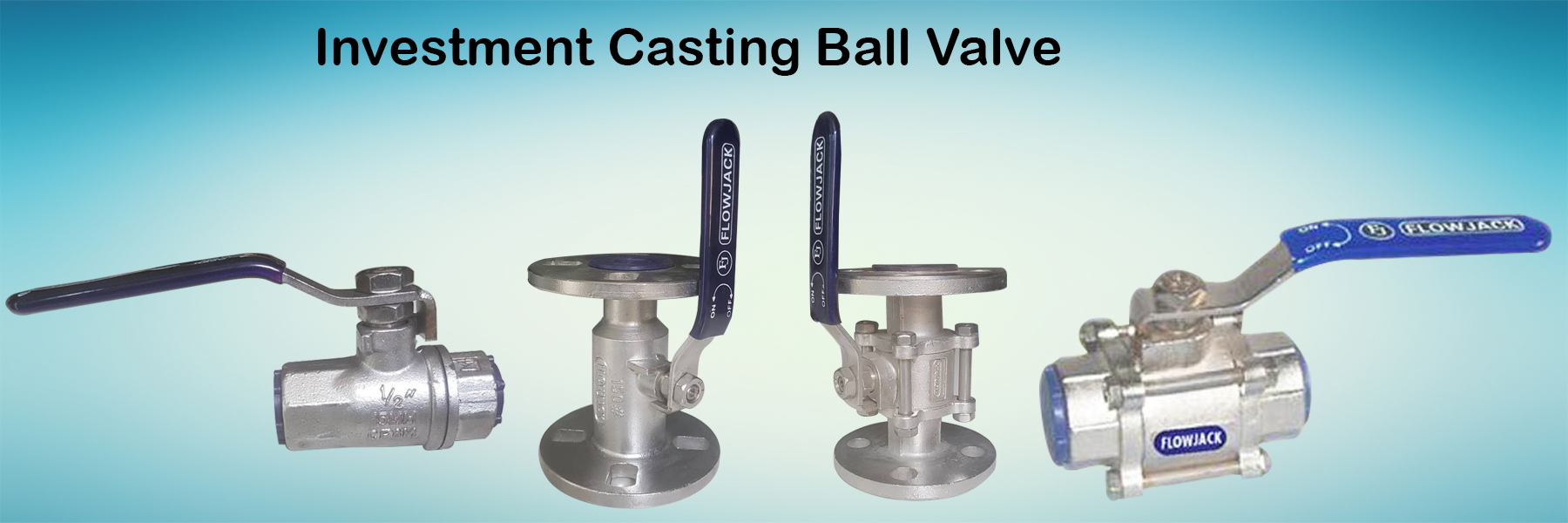 1 Investment Casting Ball Valve Manufacturers 